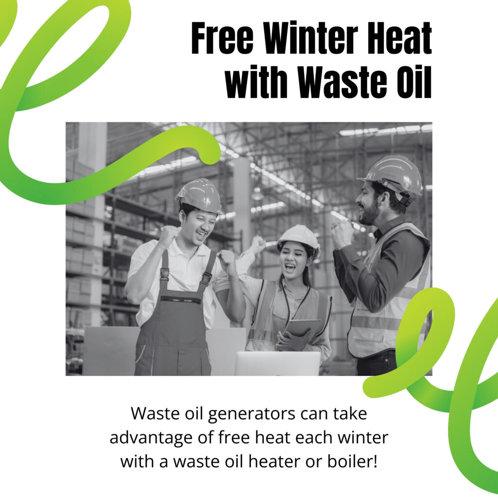 Free Winter Heat with Waste Oil